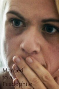 Married to a Paedophile 2018 on netflix