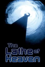 The Lathe of Heaven 1980 on netflix