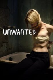 Unwanted 2021 on netflix