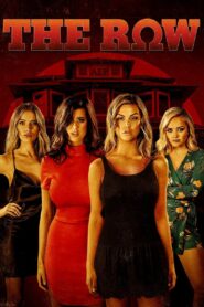 The Row 2018 on netflix