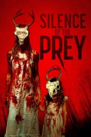 Silence of the Prey 2024 on netflix