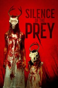 Silence of the Prey 2024 on netflix