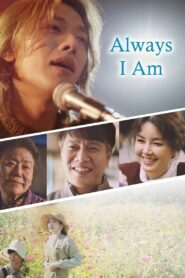 Always I am 2023 on netflix