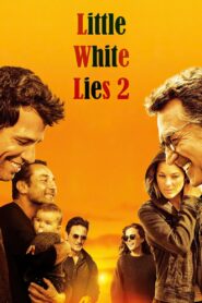 Little White Lies 2 2019 on netflix