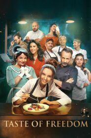 Taste of Freedom 2024 on netflix