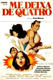 Me Deixa de Quatro 1981 on netflix