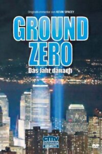 America Rebuilds: A Year at Ground Zero 2002 on netflix