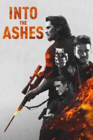 Into the Ashes 2019 on netflix