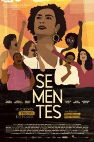 Sementes: Mulheres Pretas no Poder 2020 on netflix