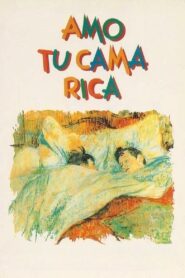 Amo tu cama rica 1992 on netflix