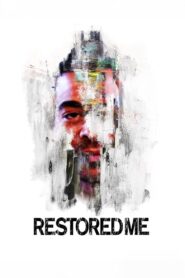 Restored Me 2016 on netflix