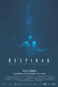 Respirar 2018 on netflix