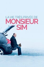 The Very Private Life of Mister Sim 2015 on netflix