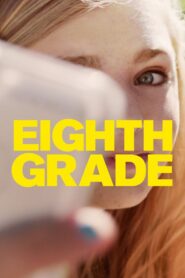 Eighth Grade 2018 on netflix