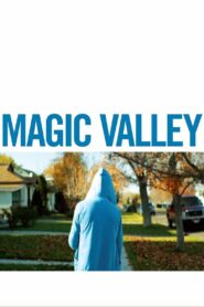 Magic Valley 2011 on netflix