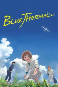 Blue Thermal 2022 on netflix