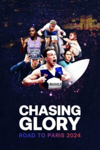 Chasing Glory: Road to Paris 2024 2024 on netflix