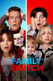 Family Switch 2023 on netflix