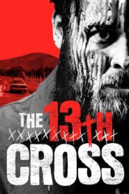 The 13th Cross 2021 on netflix