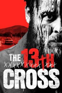 The 13th Cross 2021 on netflix