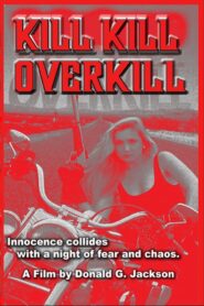 Kill Kill Overkill 1993 on netflix