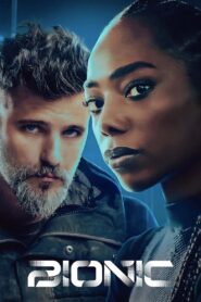 Bionic 2024 on netflix