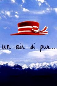 An Air So Pure 1997 on netflix