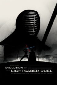 Star Wars: Evolution of the Lightsaber Duel 2015 on netflix