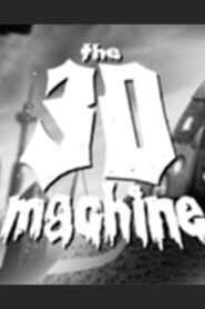 The 3D Machine 2008 on netflix