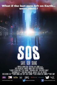 SOS: Save Our Skins 2014 on netflix