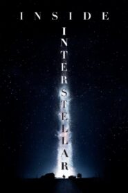 Inside ‘Interstellar’ 2015 on netflix