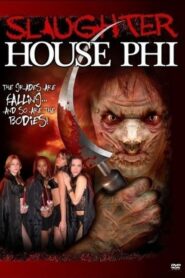 Slaughterhouse Phi: Death Sisters 2006 on netflix