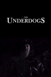 The Underdogs 2002 on netflix