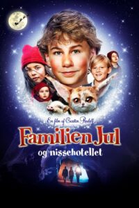 Familien Jul og nissehotellet 2021 on netflix