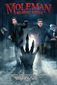 The Mole Man of Belmont Avenue 2013 on netflix