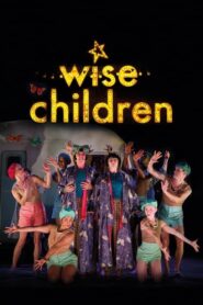 Wise Children 2019 on netflix
