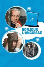 Bonjour l’angoisse 1988 on netflix