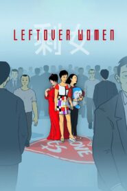 Leftover Women 2019 on netflix