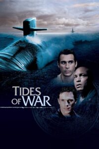 Tides of War 2005 on netflix