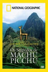 Machu Picchu: Secrets of the Incan Empire 1999 on netflix