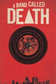 A Band Called Death 2013 on netflix