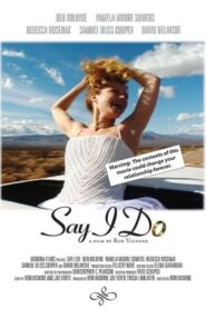 Say I Do 2003 on netflix