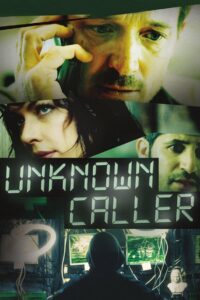 Unknown Caller 2014 on netflix