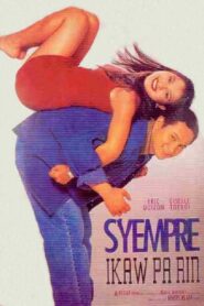 S’yempre Ikaw Pa Rin 1996 on netflix