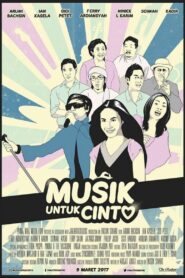 Musik Untuk Cinta 2017 on netflix