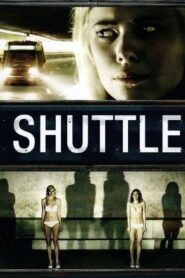 Shuttle 2008 on netflix