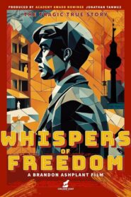 Whispers of Freedom 2024 on netflix