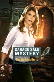 Garage Sale Mystery: The Wedding Dress 2015 on netflix