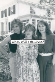When Will I Be Loved? 1990 on netflix