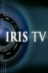 Iris TV 2003 on netflix